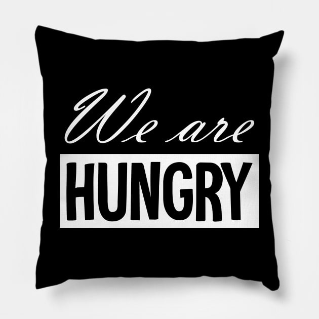 Pregnancy Announcement - We Are Hungry Pillow by Horisondesignz