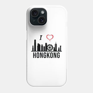 I love Hong Kong Skyline Hong Kong South East Asia Phone Case