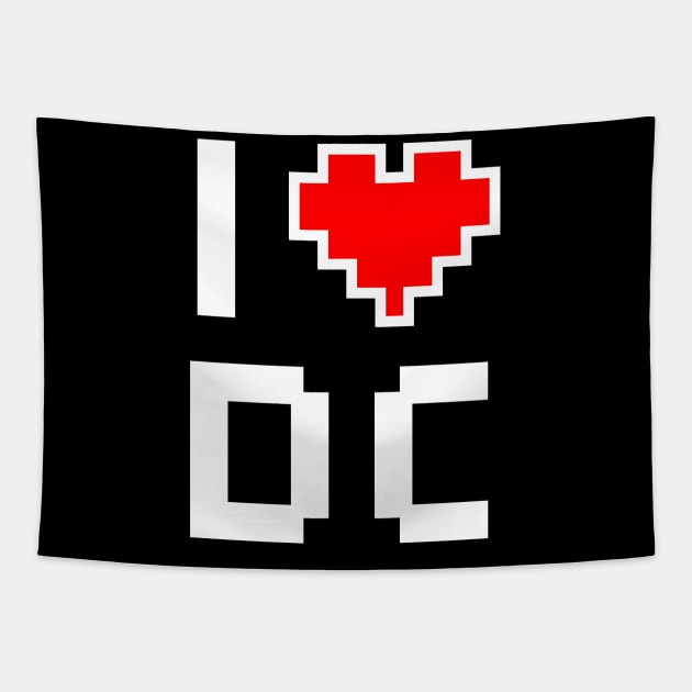 I Love DC - Pixel heart for Washington DC gamer Tapestry by aaronsartroom