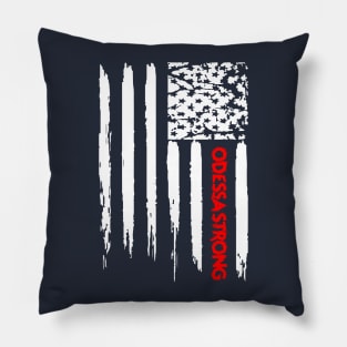 ODESSA STRONG - 100% PROCEEDS TO VICTIMS Pillow