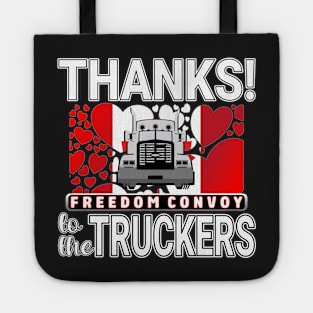 THANK YOU TRUCKERS OF CANADIAN CONVOY - TRUCKERS FOR FREEDOM WE LOVE YOU TRUCKERS WHITE LETTERS Tote