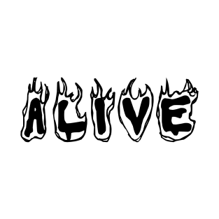 Alive T-Shirt