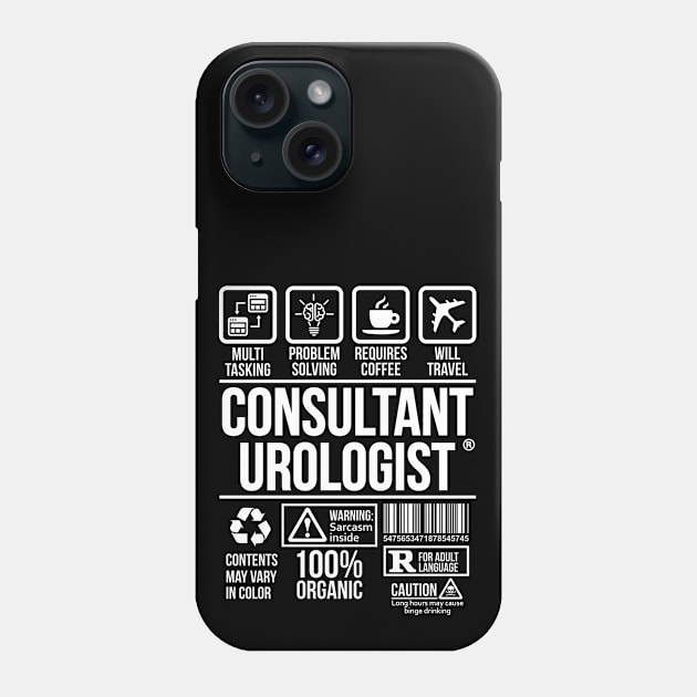 Consultant urologist T-shirt | Job Profession | #DW Phone Case by DynamiteWear