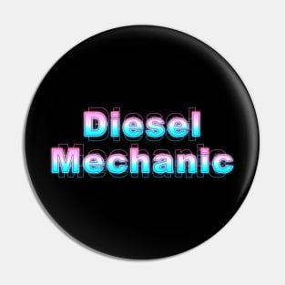 Diesel Mechanic Pin