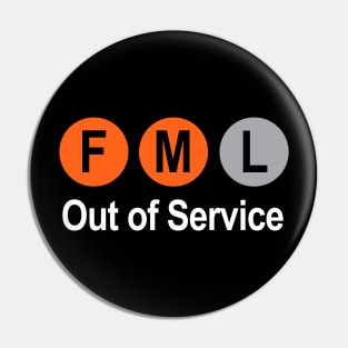 FML Out Of Service Pin