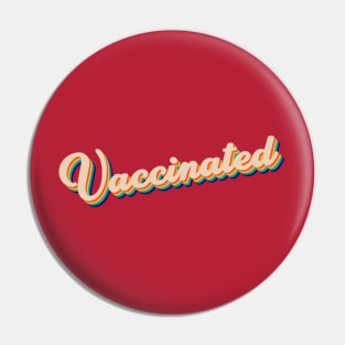 Vaccinated Pin