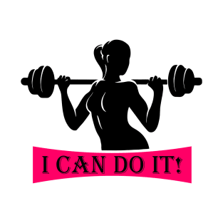 I can do it T-Shirt