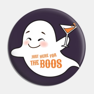 Just Here For The Boos Pin