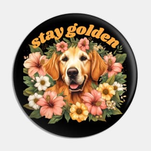 Stay Golden Gold Retriever Pin