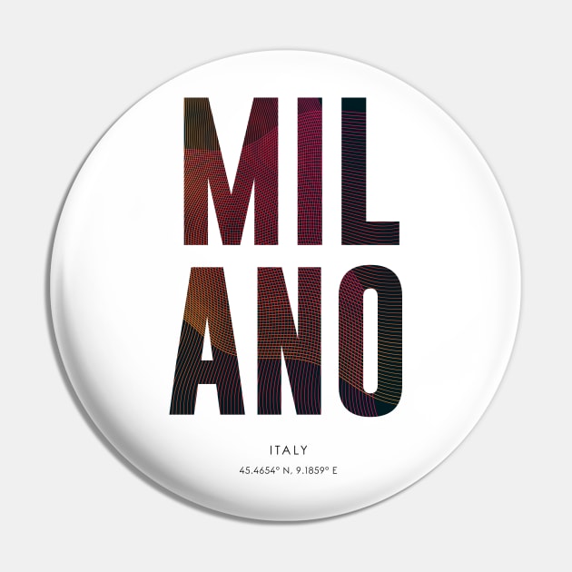 Milano City typography Pin by StudioGrafiikka