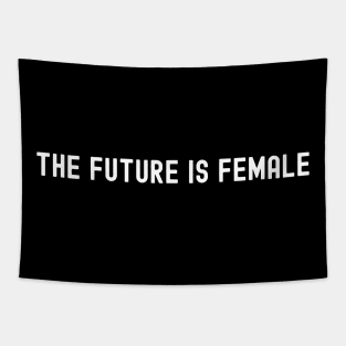 The Future is Female, International Women's Day, Perfect gift for womens day, 8 march, 8 march international womans day, 8 march womens day, Tapestry