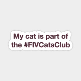 FIV CATS CLUB (Dark purple) Magnet