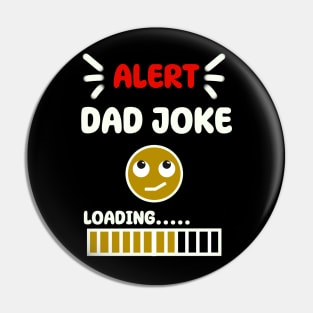 Dad joke loading black Pin