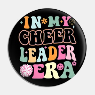 In My Cheer Leader Era Cheerleading Girls Teens Youth Pin