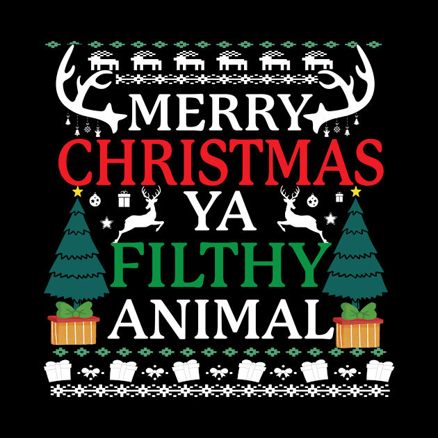 Merry Christmas ya filthy animal by safi$12