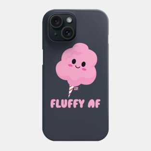 FLUFFY AF Phone Case