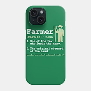 Definition of a Farmer Phone Case