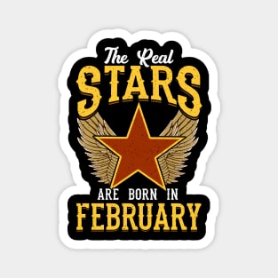 The Real Stars Are Born in February Magnet