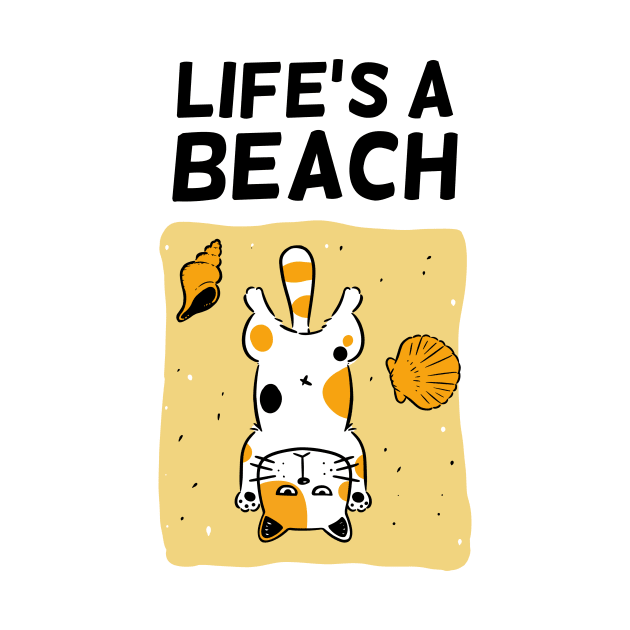 Life's a Beach by Onefacecat