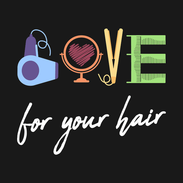 Hair Love Hair Salon Hairdresser Salon Profession by Print-Dinner