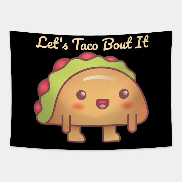 Let's Taco Bout It Tapestry by The Minimalist