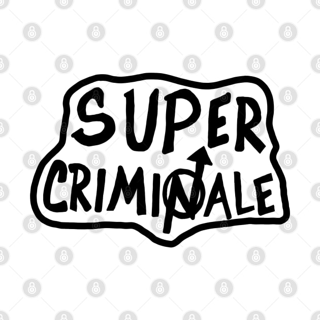 Squatting Criminale by Supercriminale609