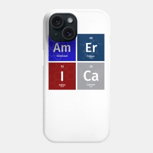 AmErICa in Atomic Symbols Phone Case