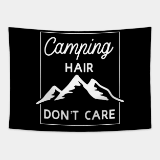 Camping Hair Don't Care Tapestry