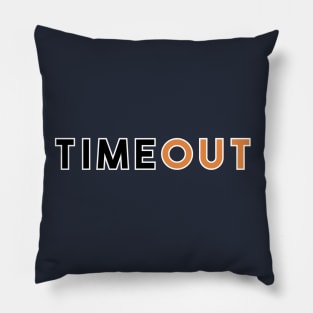 Timeout Pillow