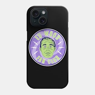 Ed Wood Fan Club Phone Case