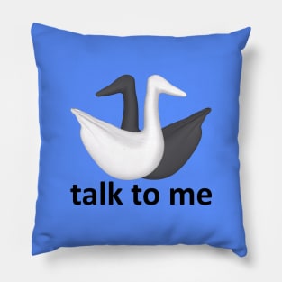 talk to me Pillow