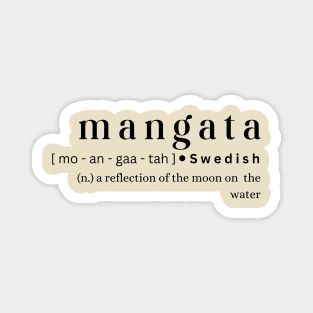 Mangata Magnet