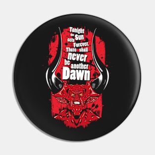 There shall never be another Dawn Pin