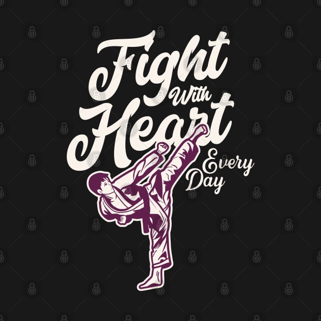 Fight With Heart by Unestore