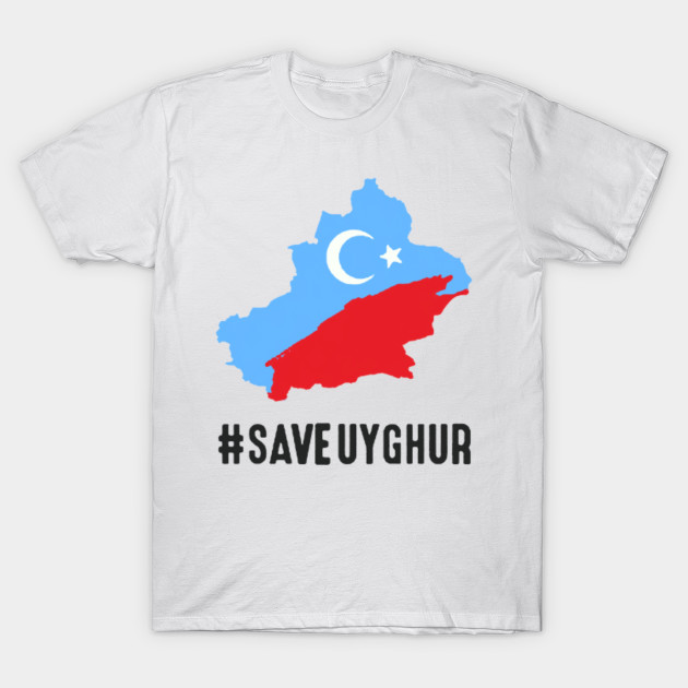 Save Uyghur Uyghur T Shirt Teepublic