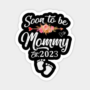 Soon To Be Mommy 2023 Mothers Day First Time Mom Pregnancy Magnet