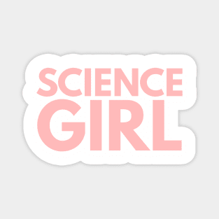 Science Girl Design | Female Science Fans Baby Pink Magnet