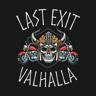 Last Exit Valhalla T-Shirt