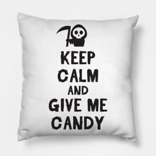 Keep calm Candy Pillow