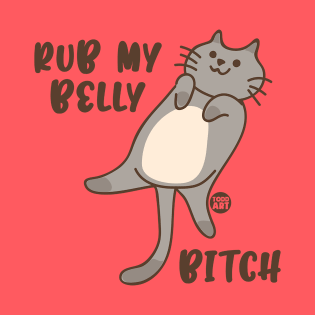 RUB BELLY BITCH by toddgoldmanart