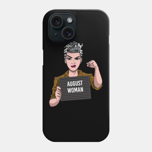 August Woman Phone Case by Surta Comigo