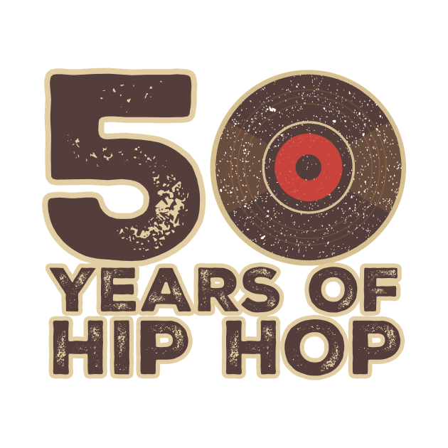 50 Years Of Hip Hop - music lovers vintage by SUMAMARU