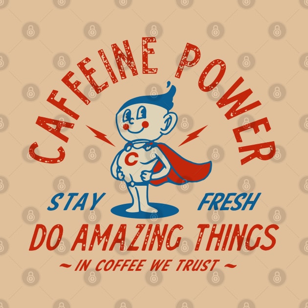 Caffeine Power by Dark Planet Tees