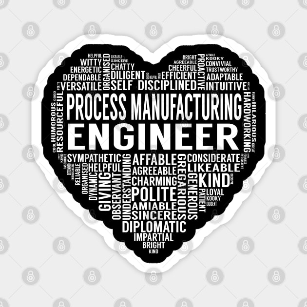 Process Manufacturing Engineer Heart Magnet by LotusTee