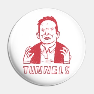 Tunnels Pin