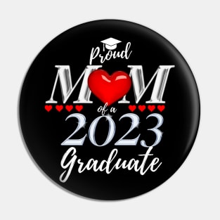 Proud mom of a 2023 graduate Pin