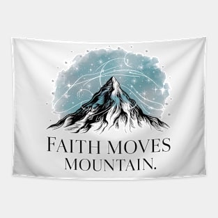 Faith moves mountain Tapestry