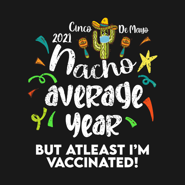 Cinco De Mayo Vaccinated by BethTheKilljoy