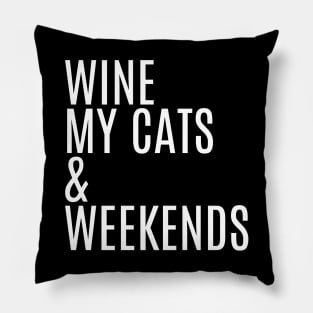 Wine Cats & Weekends Pillow