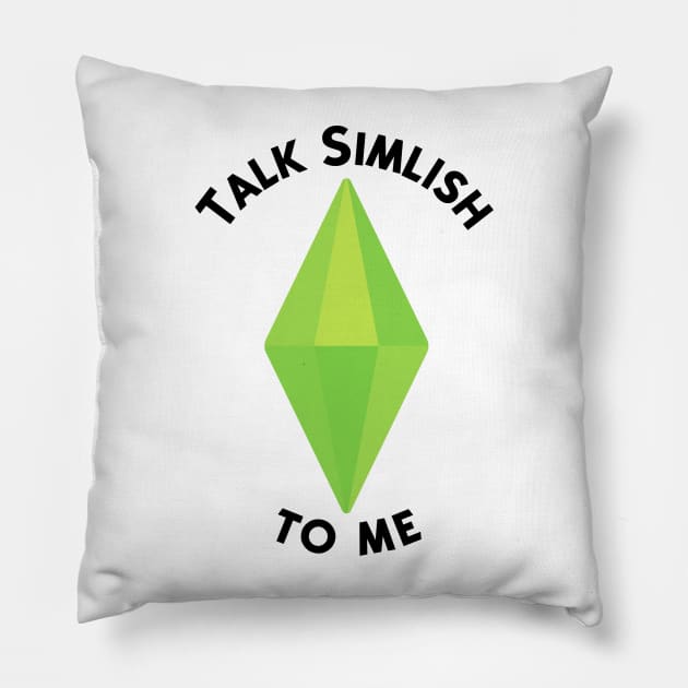 Talk Simlish to me Pillow by LunaArt12